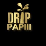 DripPapiii