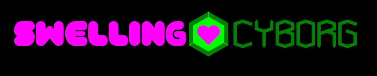 SwellingCyborg