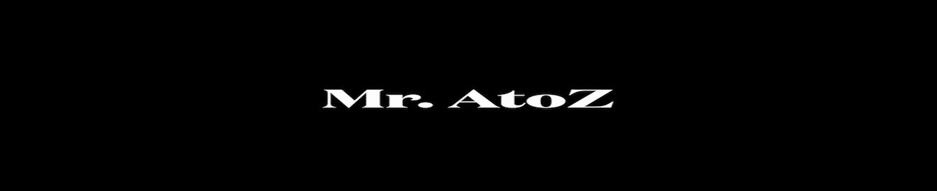 Mr AtoZ