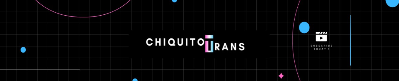 ChiquitoTrans