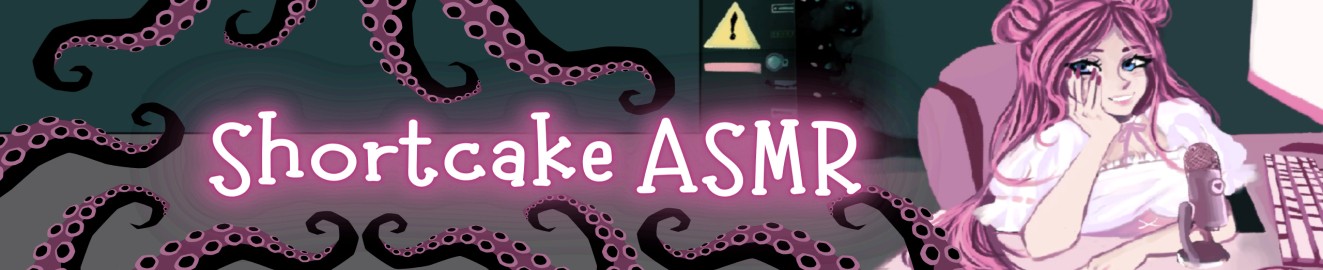 Shortcake ASMR