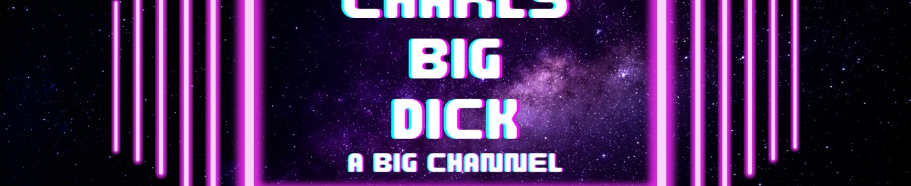 Charlsbigdick