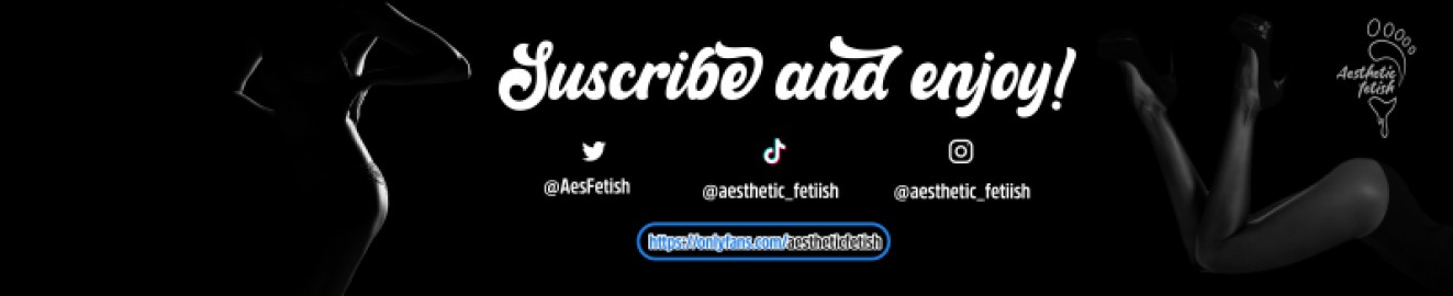 Aesthetic Fetish