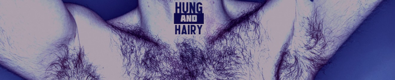 Hairy Thick and Uncut