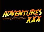 AdventuresXXX