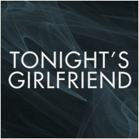 TonightsGirlfriend