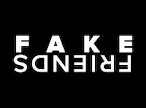 FakeFriends