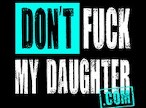 DontFuckMyDaughter
