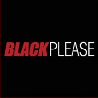 BlackPlease