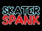 SkaterSpank