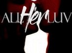AllHerLuv