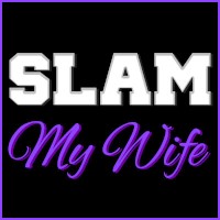 SlamMyWife