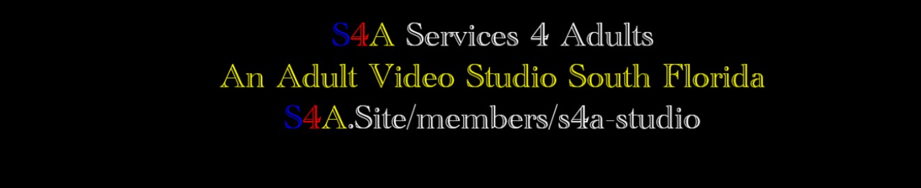 S4A Service 4 Adult Video Studio