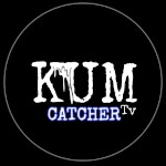 Kum catcher tv