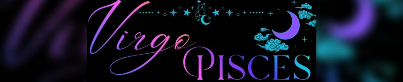 TheVirgoPisces