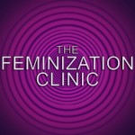 The Feminization Clinic