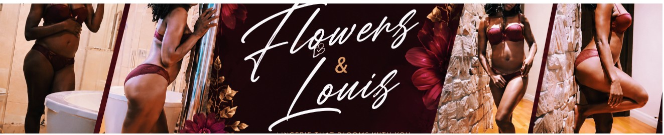 Flower and Louis