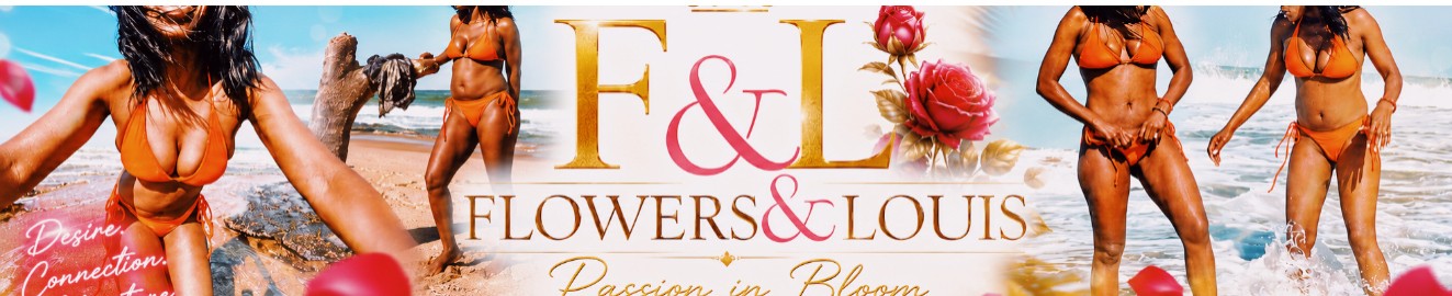 Flower and Louis