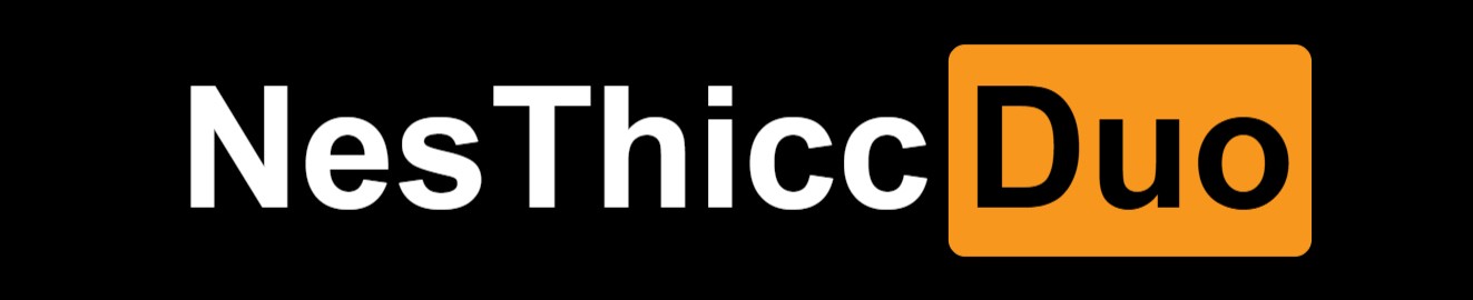 NesThiccDuo