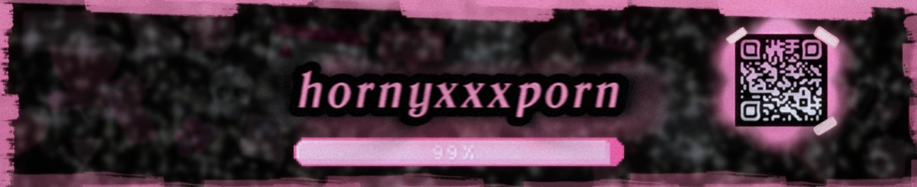 hornyxxxporn