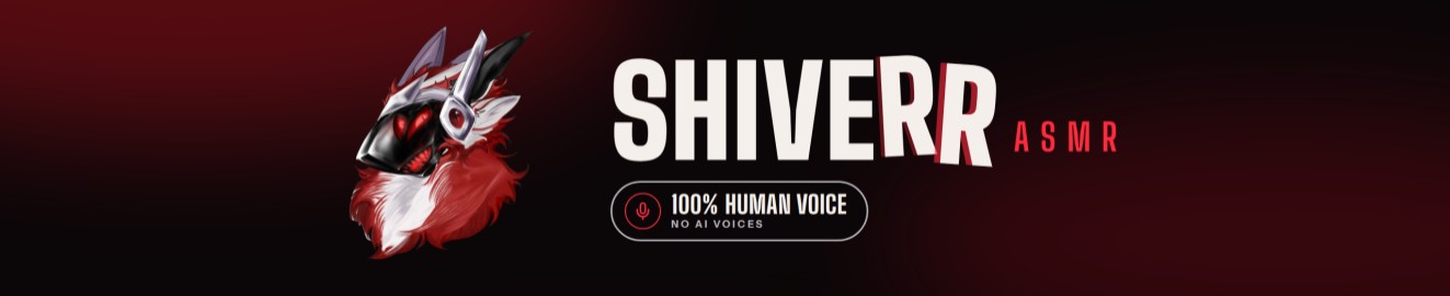 ShiverrASMR