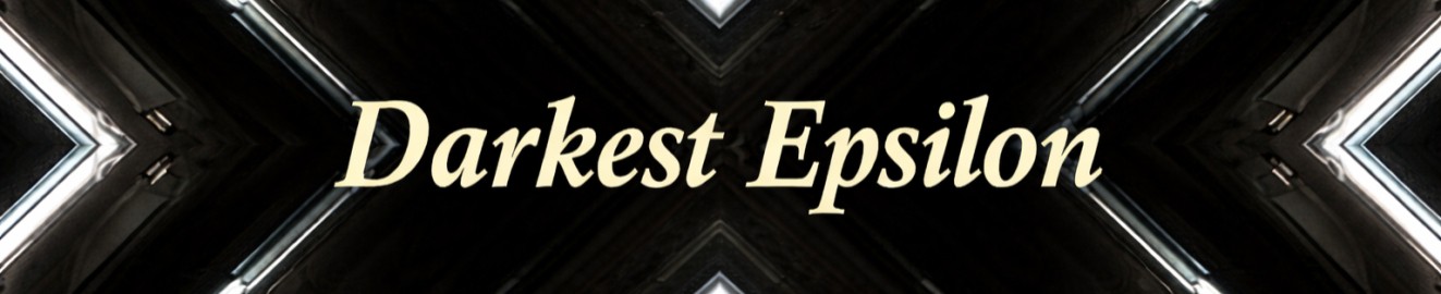DarkestEpsilon