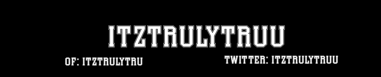 Itztrulytruu