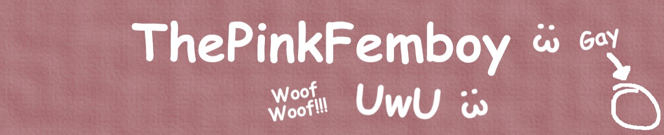 ThePinkFemboy