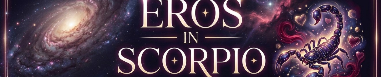 Eros In Scorpio