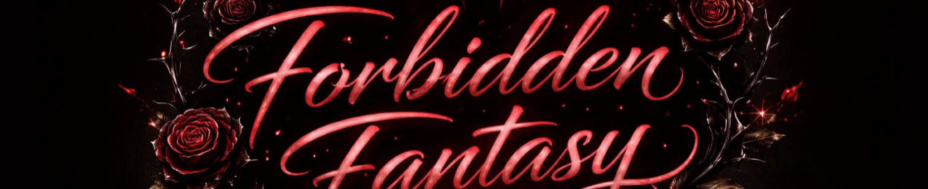 Forbidden fanasty