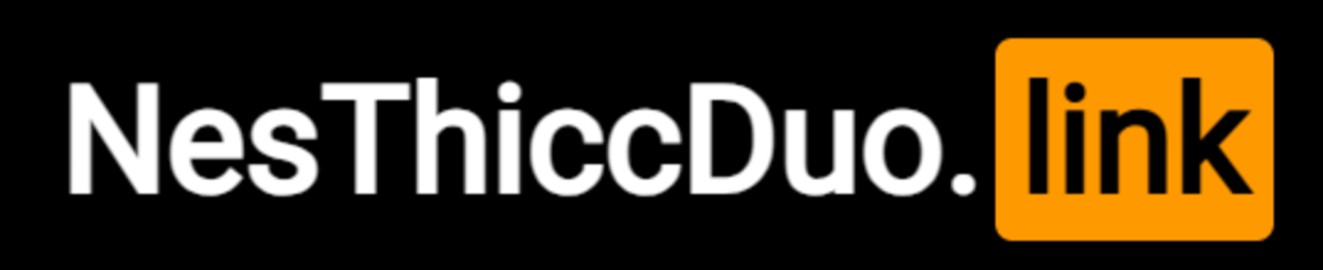 NesThiccDuo
