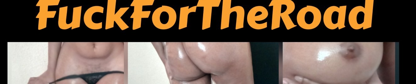 FuckForTheRoad