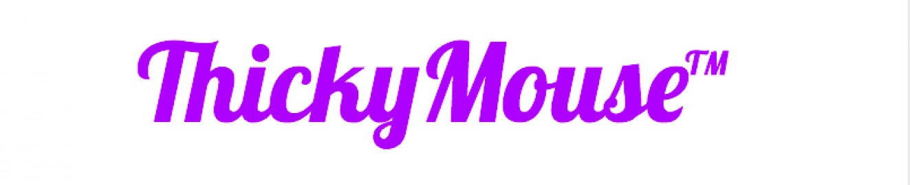 Thicky Mouse