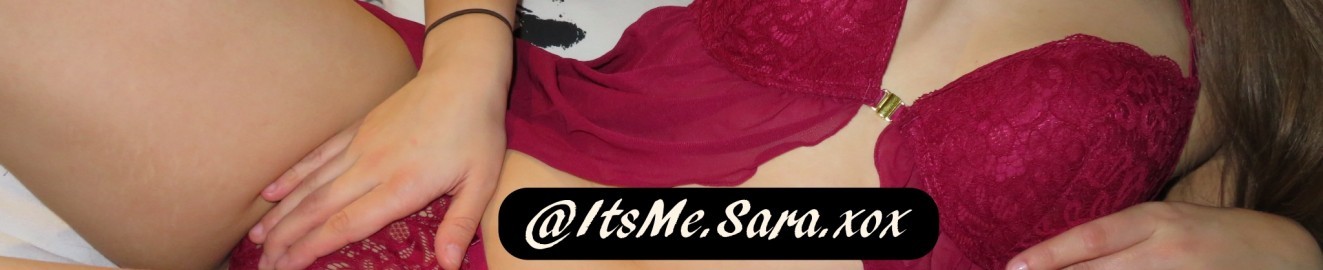 ItsMe Sara xox