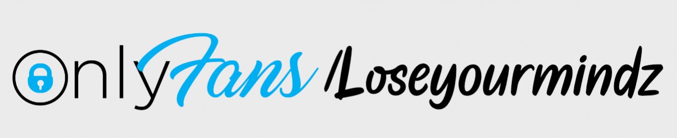 LoseYourMindZ
