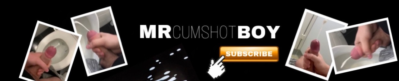mrcumshotboy