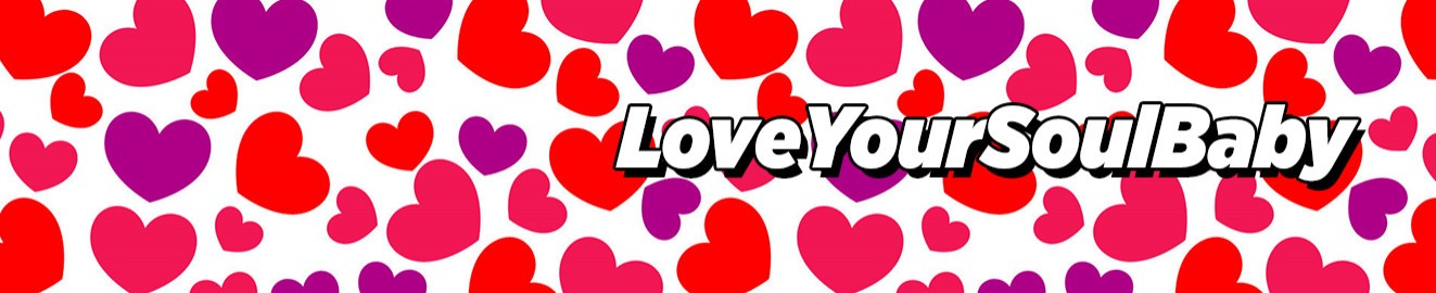 LoveYourSoulBaby