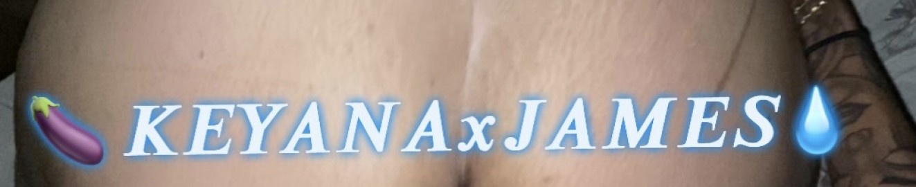 KeyanaXJames