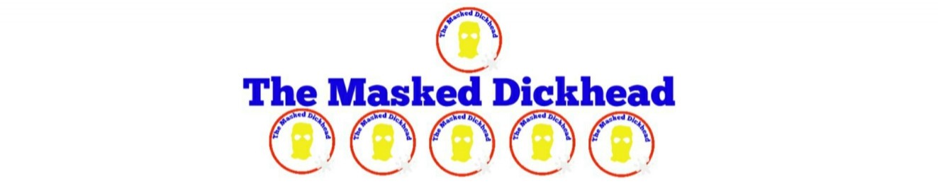 The Masked Dickhead