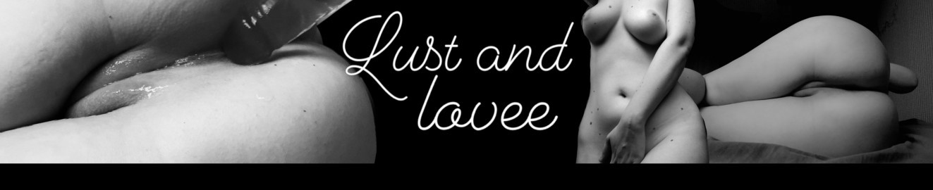 LustAndLovee
