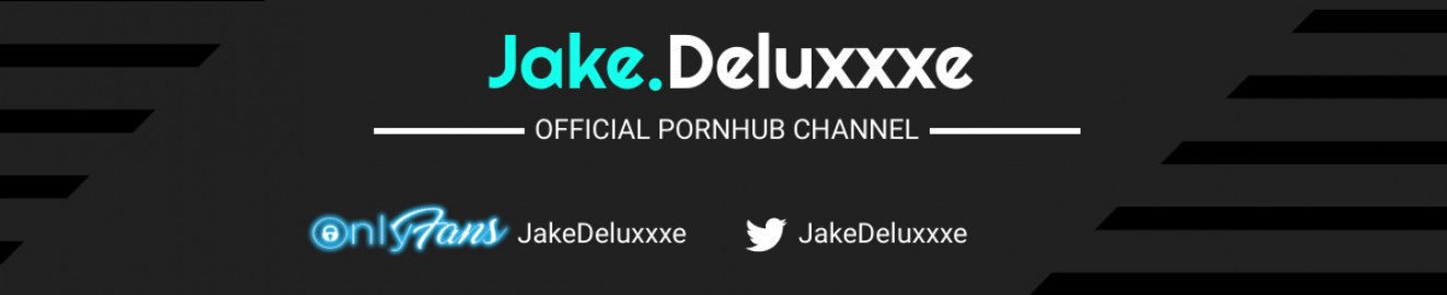JakeDeluxxxe
