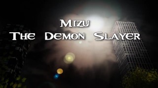 Mizu The Demon Slayer Chronicles (Intro)