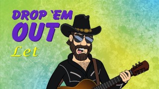 Drop 'Em Out - Wheeler Walker Jr.