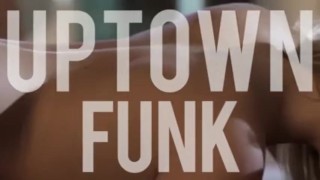 Up Town Funk - Fuck 2 Girls and more Fuck