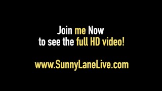 Super Sexy Sunny Lane Gets A Cock In Pussy & Cum On Her Ass!