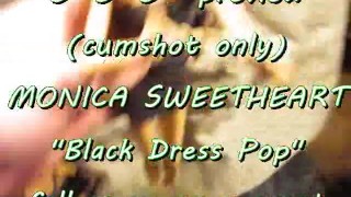 BBB preview: Monica Sweetheart "Black Dress Pop" (cumshot only)