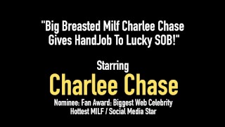 Big Breasted Milf Charlee Chase Gives HandJob To Lucky SOB!