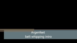 belt whipping for my feet soles