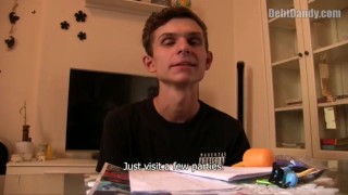  DEBT DANDY 259 - Slim Tiny Twink Gets On His Knees To Pay His Landlord