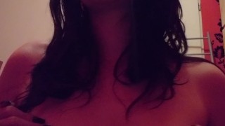 Playing with my boobs